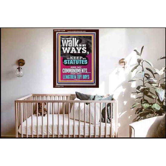 WALK IN MY WAYS AND KEEP MY COMMANDMENTS  Wall & Art Décor  GWARK12296  