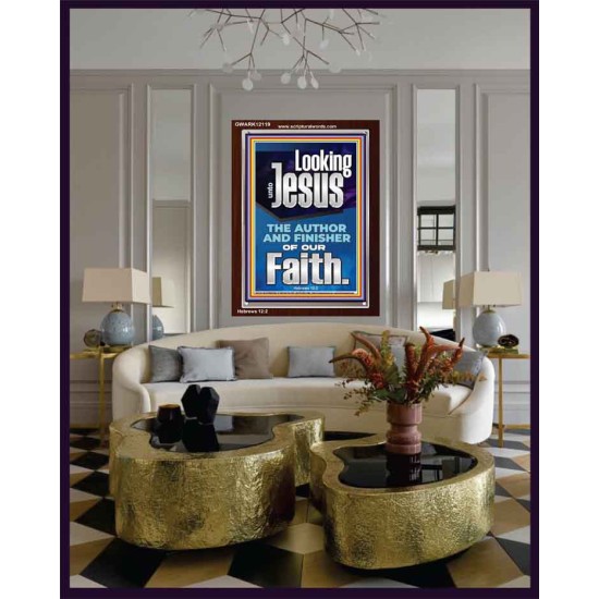 LOOKING UNTO JESUS THE FOUNDER AND FERFECTER OF OUR FAITH  Bible Verse Portrait  GWARK12119  