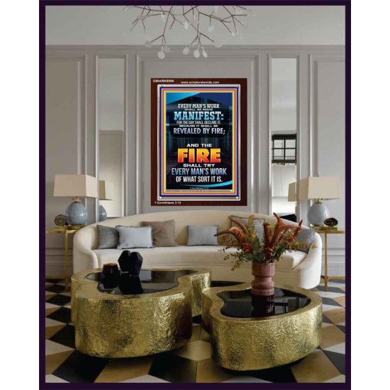 FIRE SHALL TRY EVERY MAN'S WORK  Ultimate Inspirational Wall Art Portrait  GWARK9990  