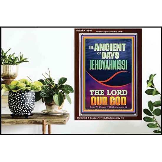 THE ANCIENT OF DAYS JEHOVAH NISSI THE LORD OUR GOD  Ultimate Inspirational Wall Art Picture  GWARK11908  