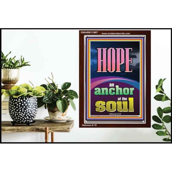 HOPE AN ANCHOR OF THE SOUL  Scripture Portrait Signs  GWARK11987  