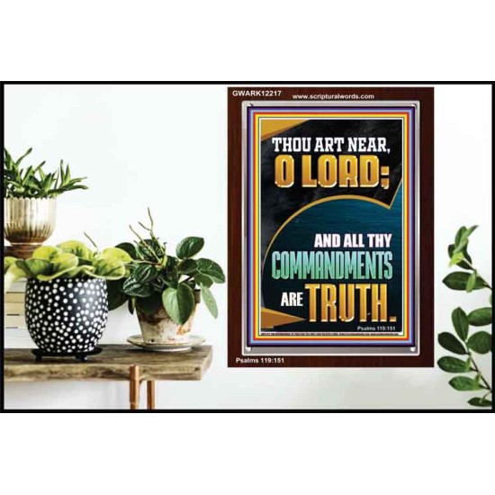 ALL THY COMMANDMENTS ARE TRUTH O LORD  Ultimate Inspirational Wall Art Picture  GWARK12217  