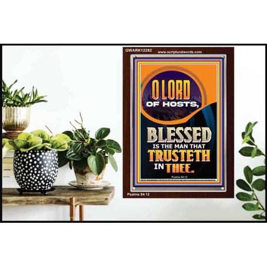 BLESSED IS THE MAN THAT TRUSTETH IN THEE  Scripture Art Prints Portrait  GWARK12282  