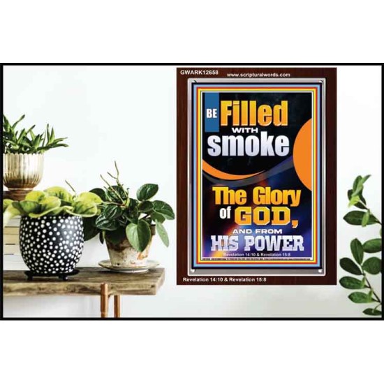 BE FILLED WITH SMOKE THE GLORY OF GOD AND FROM HIS POWER  Church Picture  GWARK12658  