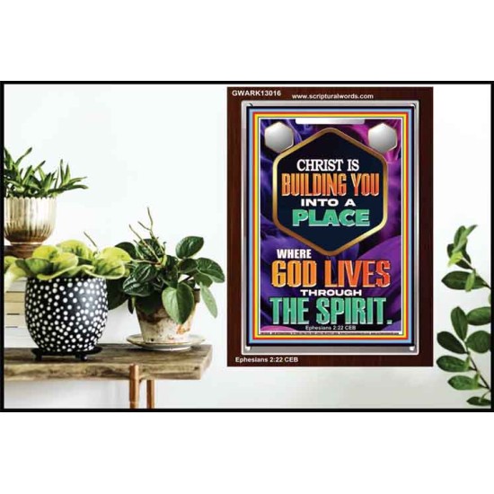 BE UNITED TOGETHER AS A LIVING PLACE OF GOD IN THE SPIRIT  Scripture Portrait Signs  GWARK13016  