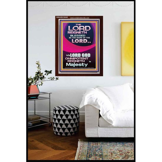 THE LORD GOD OMNIPOTENT REIGNETH IN MAJESTY  Wall Décor Prints  GWARK10048  