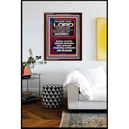 PRAISE HIM - STORMY WIND FULFILLING HIS WORD  Business Motivation Décor Picture  GWARK10053  