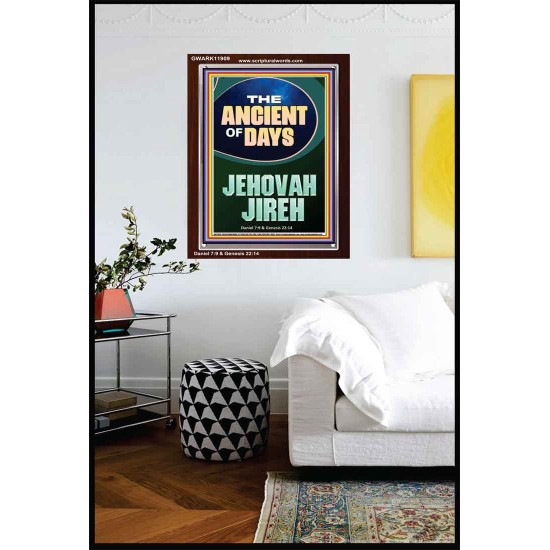 THE ANCIENT OF DAYS JEHOVAH JIREH  Unique Scriptural Picture  GWARK11909  