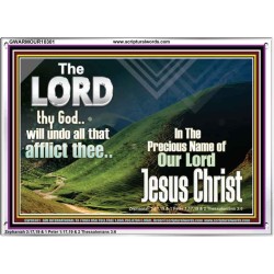 THE LORD WILL UNDO ALL THY AFFLICTIONS  Custom Wall Scriptural Art  GWARMOUR10301  "18X12"