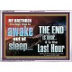 BRETHREN AWAKE OUT OF SLEEP THE END IS NEAR  Bible Verse Acrylic Frame Art  GWARMOUR10336  