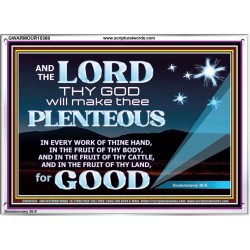 BE PLENTEOUS IN EVERY WORK OF THINE HAND  Children Room  GWARMOUR10369  "18X12"