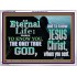 ETERNAL LIFE ONLY THROUGH CHRIST JESUS  Children Room  GWARMOUR10396  "18X12"