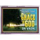 DO NOT TAKE THE GRACE OF GOD IN VAIN  Ultimate Power Acrylic Frame  GWARMOUR10419  