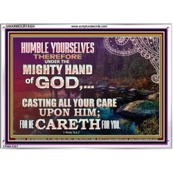 CASTING YOUR CARE UPON HIM FOR HE CARETH FOR YOU  Sanctuary Wall Acrylic Frame  GWARMOUR10424  "18X12"