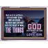 WHAT THE LORD GOD HAS PREPARE FOR THOSE WHO LOVE HIM  Scripture Acrylic Frame Signs  GWARMOUR10453  "18X12"