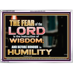 BEFORE HONOUR IS HUMILITY  Scriptural Acrylic Frame Signs  GWARMOUR10455  "18X12"