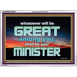 HUMILITY AND SERVICE BEFORE GREATNESS  Encouraging Bible Verse Acrylic Frame  GWARMOUR10459  "18X12"