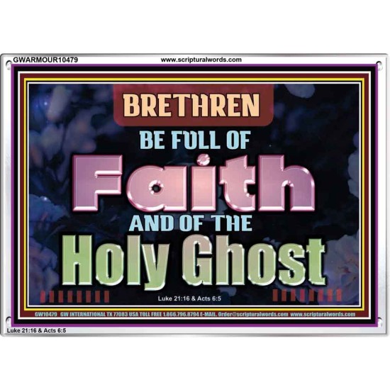 BE FULL OF FAITH AND THE SPIRIT OF THE LORD  Scriptural Portrait Acrylic Frame  GWARMOUR10479  