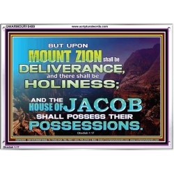 UPON MOUNT ZION THERE SHALL BE DELIVERANCE  Christian Paintings Acrylic Frame  GWARMOUR10499  "18X12"