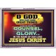GUIDE ME THY COUNSEL GREAT AND MIGHTY GOD  Biblical Art Acrylic Frame  GWARMOUR10511  