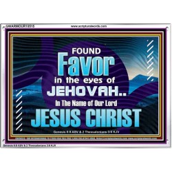 FOUND FAVOUR IN THE EYES OF JEHOVAH  Religious Art Acrylic Frame  GWARMOUR10515  "18X12"