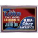 TO OBEY IS BETTER THAN SACRIFICE  Scripture Art Prints Acrylic Frame  GWARMOUR10538  