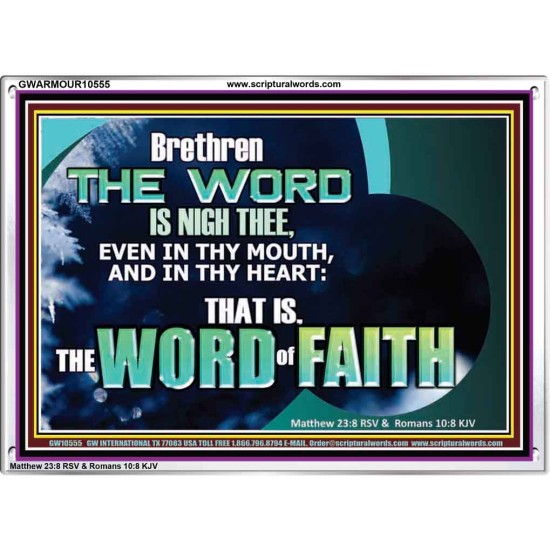 THE WORD IS NIGH THEE  Christian Quotes Acrylic Frame  GWARMOUR10555  