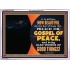 THE FEET OF THOSE WHO PREACH THE GOOD NEWS  Christian Quote Acrylic Frame  GWARMOUR10557  "18X12"