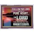 CALL ON THE LORD OUT OF A PURE HEART  Scriptural Décor  GWARMOUR10576  "18X12"