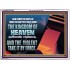 THE KINGDOM OF HEAVEN SUFFERETH VIOLENCE AND THE VIOLENT TAKE IT BY FORCE  Christian Quote Acrylic Frame  GWARMOUR10597  "18X12"