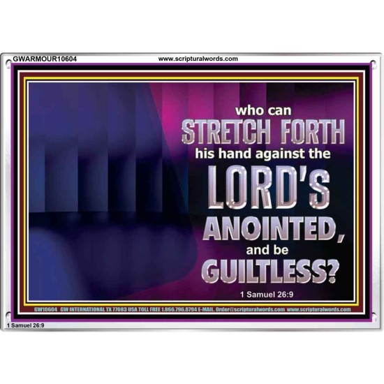 WHO CAN STRETCH FORTH HIS HAND AGAINST THE LORD'S ANOINTED  Unique Scriptural ArtWork  GWARMOUR10604  