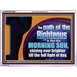 THE PATH OF THE RIGHTEOUS IS LIKE THE MORNING SUN  Custom Biblical Paintings  GWARMOUR10606  "18X12"