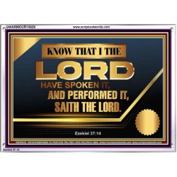 THE LORD HAVE SPOKEN IT AND PERFORMED IT  Inspirational Bible Verse Acrylic Frame  GWARMOUR10629  "18X12"