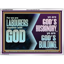 BE GOD'S HUSBANDRY AND GOD'S BUILDING  Large Scriptural Wall Art  GWARMOUR10643  "18X12"