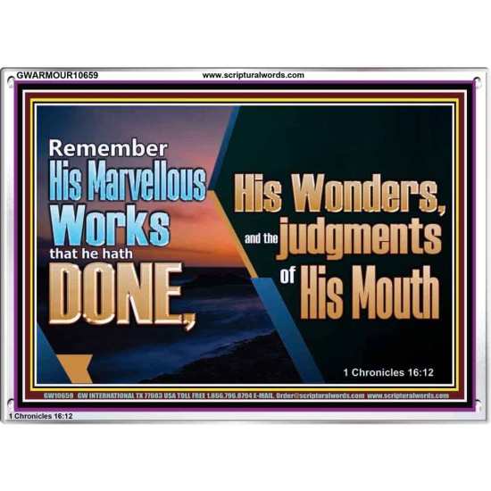 REMEMBER HIS WONDERS AND THE JUDGMENTS OF HIS MOUTH  Church Acrylic Frame  GWARMOUR10659  