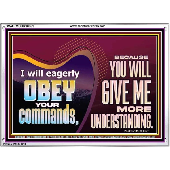 EAGERLY OBEY COMMANDMENT OF THE LORD  Unique Power Bible Acrylic Frame  GWARMOUR10691  