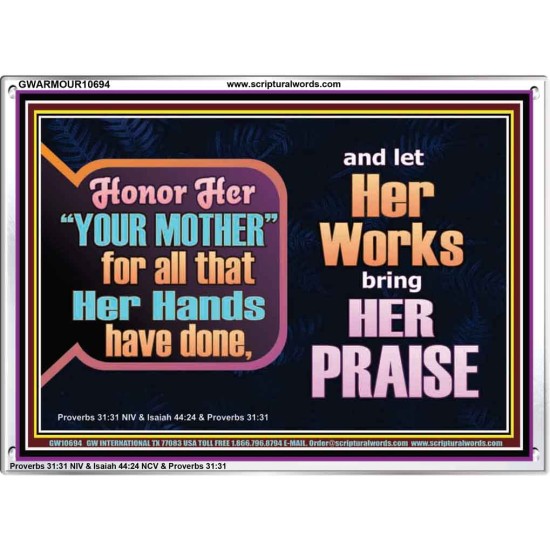 HONOR HER YOUR MOTHER   Eternal Power Acrylic Frame  GWARMOUR10694  