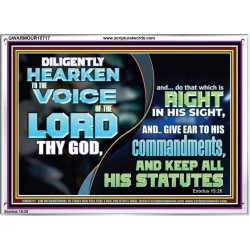 DILIGENTLY HEARKEN TO THE VOICE OF THE LORD THY GOD  Children Room  GWARMOUR10717  "18X12"