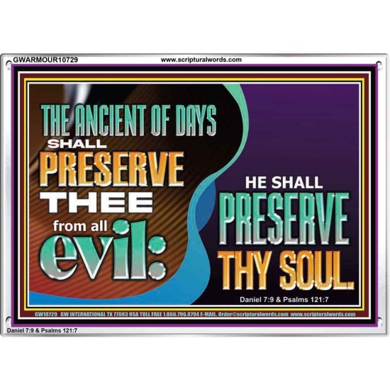 THE ANCIENT OF DAYS SHALL PRESERVE THEE FROM ALL EVIL  Scriptures Wall Art  GWARMOUR10729  