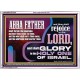 ABBA FATHER SHALL SCATTER ALL OUR ENEMIES AND WE SHALL REJOICE IN THE LORD  Bible Verses Acrylic Frame  GWARMOUR10740  