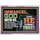 IMMANUEL..GOD WITH US OUR GOODNESS FORTRESS HIGH TOWER DELIVERER AND SHIELD  Christian Quote Acrylic Frame  GWARMOUR10755  