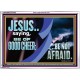 BE OF GOOD CHEER BE NOT AFRAID  Contemporary Christian Wall Art  GWARMOUR10763  