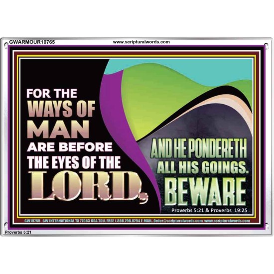 THE WAYS OF MAN ARE BEFORE THE EYES OF THE LORD  Contemporary Christian Wall Art Acrylic Frame  GWARMOUR10765  