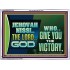 JEHOVAHNISSI THE LORD GOD WHO GIVE YOU THE VICTORY  Bible Verses Wall Art  GWARMOUR10774  "18X12"