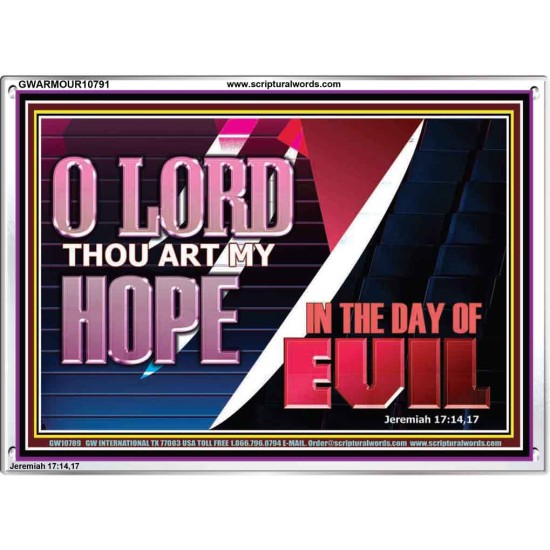O LORD THAT ART MY HOPE IN THE DAY OF EVIL  Christian Paintings Acrylic Frame  GWARMOUR10791  