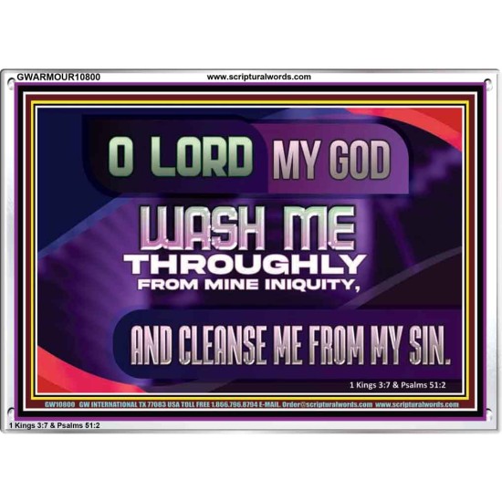 WASH ME THROUGHLY FROM MINE INIQUITY  Scriptural Portrait Acrylic Frame  GWARMOUR10800  