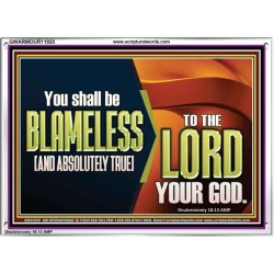 BE ABSOLUTELY TRUE TO THE LORD OUR GOD  Children Room Acrylic Frame  GWARMOUR11920  "18X12"
