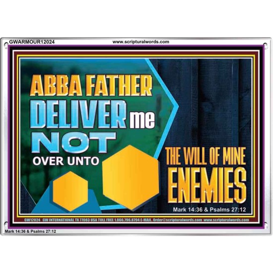 DELIVER ME NOT OVER UNTO THE WILL OF MINE ENEMIES  Children Room Wall Acrylic Frame  GWARMOUR12024  