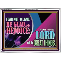 THE LORD WILL DO GREAT THINGS  Eternal Power Acrylic Frame  GWARMOUR12031  "18X12"