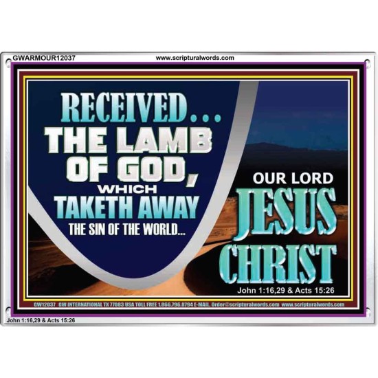 THE LAMB OF GOD THAT TAKETH AWAY THE SIN OF THE WORLD  Unique Power Bible Acrylic Frame  GWARMOUR12037  